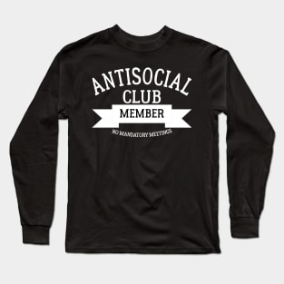 Antisocial Club Member Long Sleeve T-Shirt